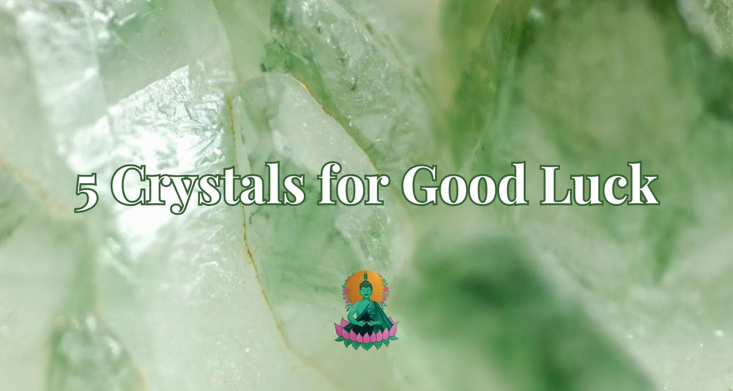 5 Best Crystals for Good Luck