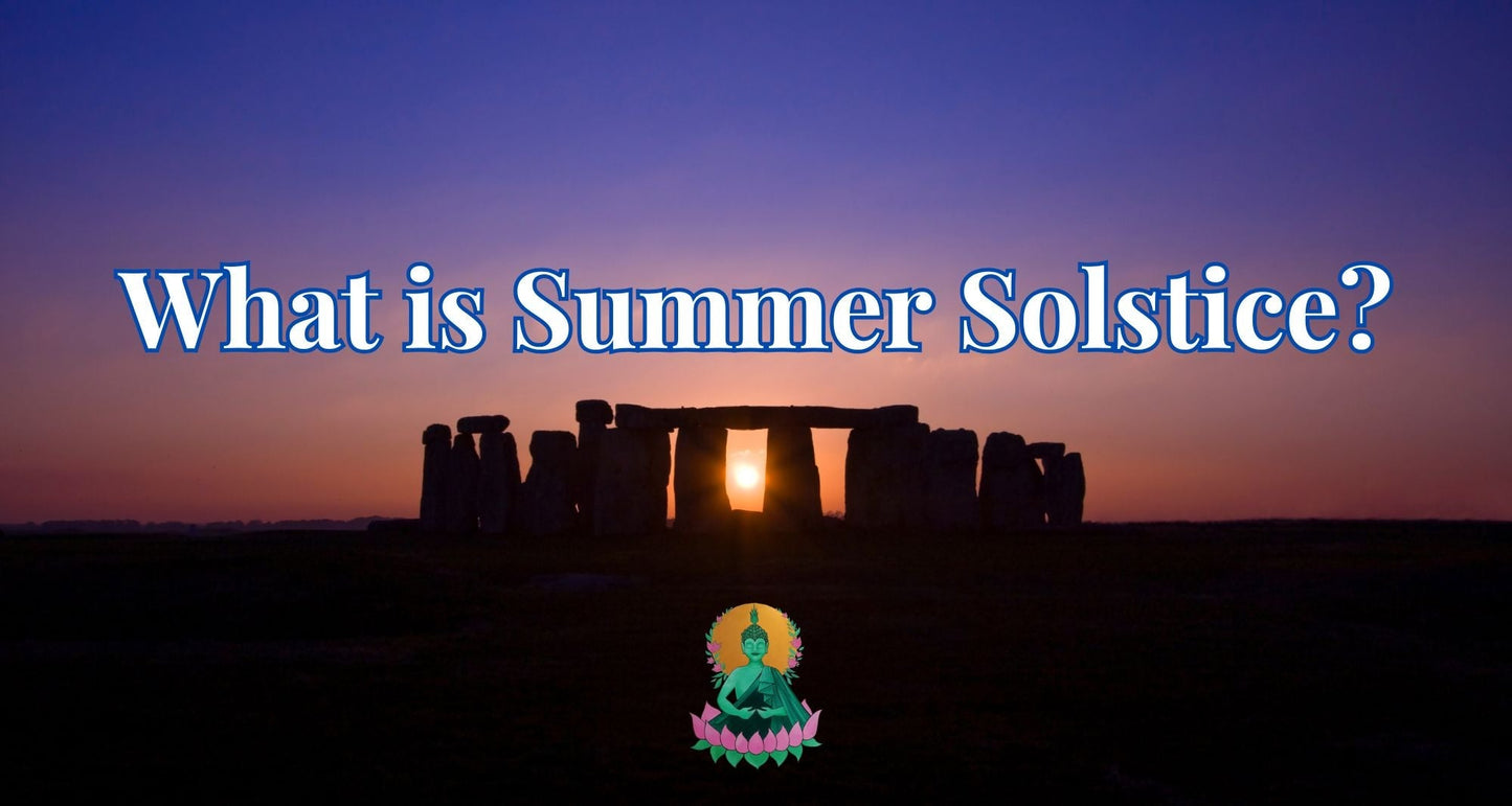 Summer Solstice in the UK: A Bit of History, A Bit of Magic