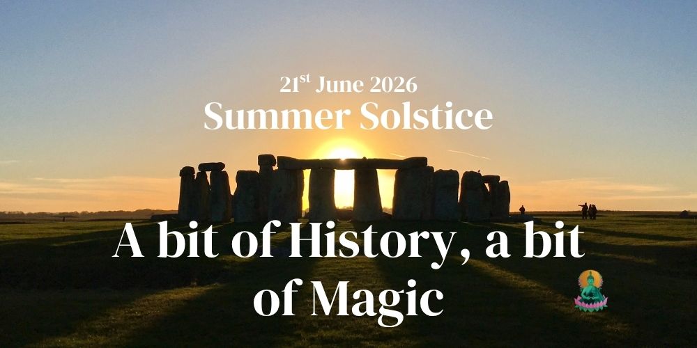 Summer Solstice in the UK: A Bit of History, A Bit of Magic