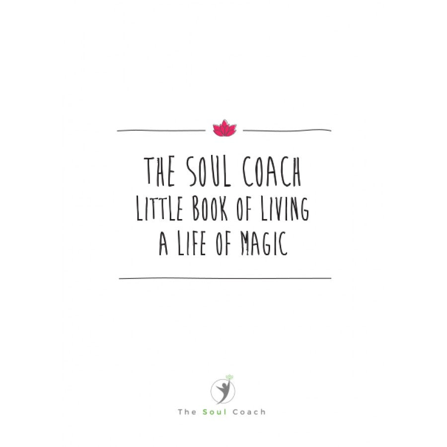The Soul Coach Little Book of Living a Life of Magic image 0